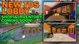 NEW TDS LOBBY + SHOP & INVENTORY COMING SOON? | Tower Defense Simulator | ROBLOX