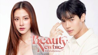 Beauty Newbie 2024 (Thai) Eng Sub Ep 1