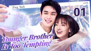 ENGSUB【❣️Younger brother is too tempting❣️】▶EP01 | Chinese Drama | Wu Lei | Wu Jinyan