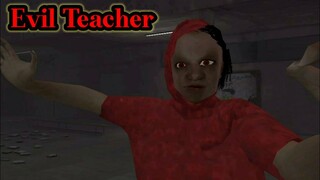 Dikejar Guru Galak - Evil Teacher Full Gameplay