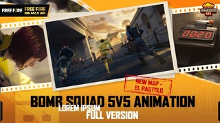 [Animation] Bomb Squad 5v5 -  New Map "EL PASTELO" | Garena Free Fire