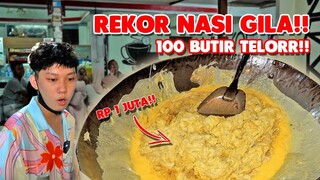 100 BUTIR TELUR SEKALI MASAK!! NASI GILA VIRAL OMSET 100 JUTA PER BULAN!!