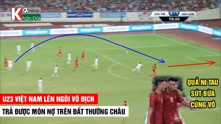 U23 Việt Nam Ngẩng Đầu Lên Ngôi Vô Địch Trả Được Món Nợ Ở Thường Châu Tuyết Trắng | Khán Đài Online