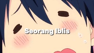 iblis ini malah senang diperbudak bidadari cantik