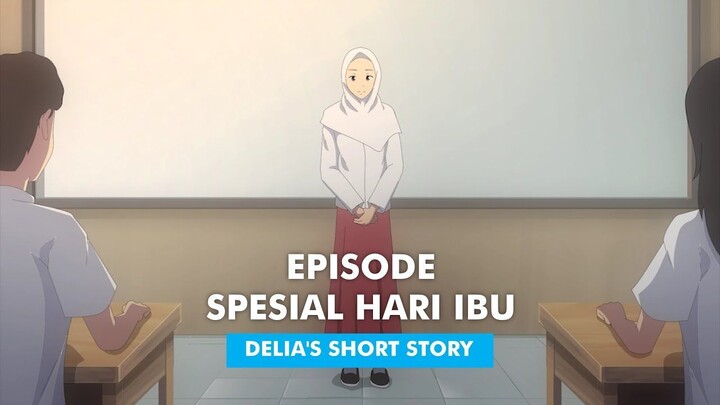 Delia Short Story - Animasi Indonesia