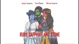 Ruby, Sapphire and Stone