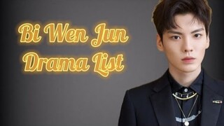 毕雯珺 List of Bi Wen Jun Dramas from 2019 to 2023