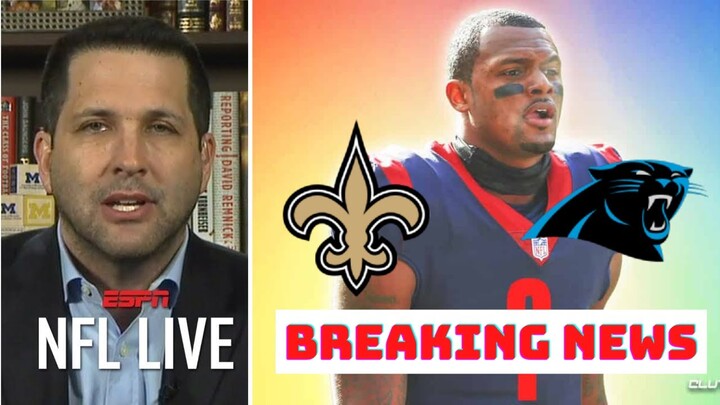 [BREAKING NEWS] Adam Schefter Report: Saints, Panthers make offers for Texans QB Deshaun Watson