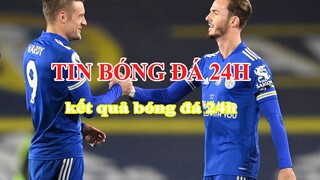 TIN BÓNG ĐÁ 3/11/20 KẾT QUẢ BÓNG ĐÁ NGOẠI HẠNG ANH-ĐỨC-TÂY BAN NHA- ITALIA