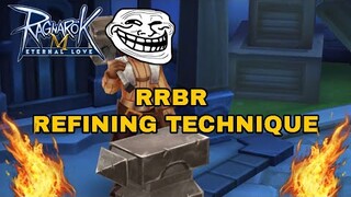 RRBR Technique (Recon Recon Bago Refine) - Ragnarok M Eternal Love