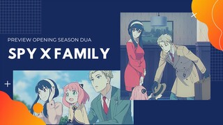 Preview Opening Spy X Family Season Dua (AMV)