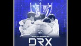 Congratulation DRX 🔥 NT T1 👏