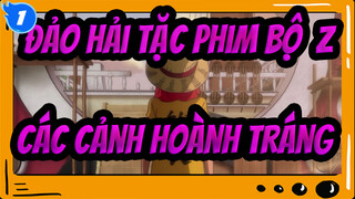 [Đảo hải tặc Phim bộ: Z/Bản phối hiệu đính] Các cảnh Hoành tráng_1