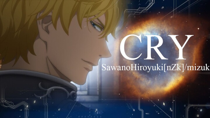 "AMV/CRY-Eternally Attracted Gemini" "60FPS/1080P" Legend of the Galactic Heroes Season 2 OP Sawano 