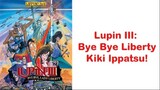 Lupin III: Bye Bye Liberty - Kiki Ippatsu! Dubbing Indonesia