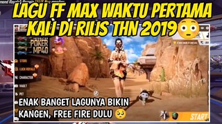 INI DIA LAGU FF MAX JAMAN PERTAMA KALI DI RILIS ( Sebelum Ada Di Indonesia )