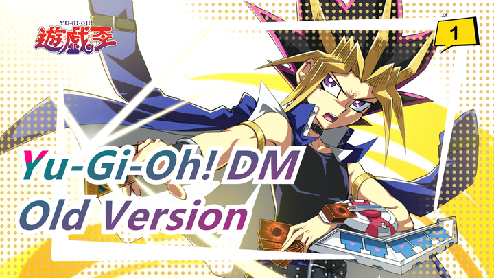 [Yu-Gi-Oh! DM ]HD source of the old version_C1