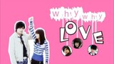 WHY WHY LOVE Episode 4 Tagalog Dubbed