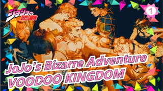 JoJo's Bizarre Adventure | VOODOO KINGDOM_1