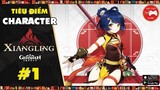 Genshin Impact || Tiêu điểm Character XIANGLING - TRANG BỊ và ĐỘI HÌNH MẠNH NHẤT || Thư Viện Game
