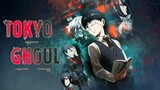 Tokyo Ghoul | (Thuyết Minh) Full HD