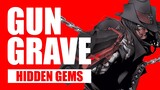 Hidden Anime Gems: Gungrave