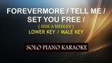 FOREVERMORE / TELL ME / SET YOU FREE ( MALE KEY / LOWER KEY ) ( SIDE A MEDLEY ) COVER_CY