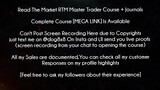 Read The Market RTM Master Trader Course + Journals Course download