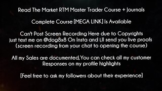 Read The Market RTM Master Trader Course + Journals Course download