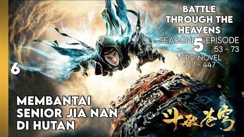 BATTLE THROUGH THE HEAVENS SEASON 5 SUB INDO - MEMBANTAI SENIOR JIANAN, BAI SHAN MAH LEWAT