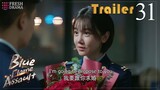 Trailer EP31 | Blue Flame Assault | Allen Ren, Chen Xiaoyun | Fresh Drama