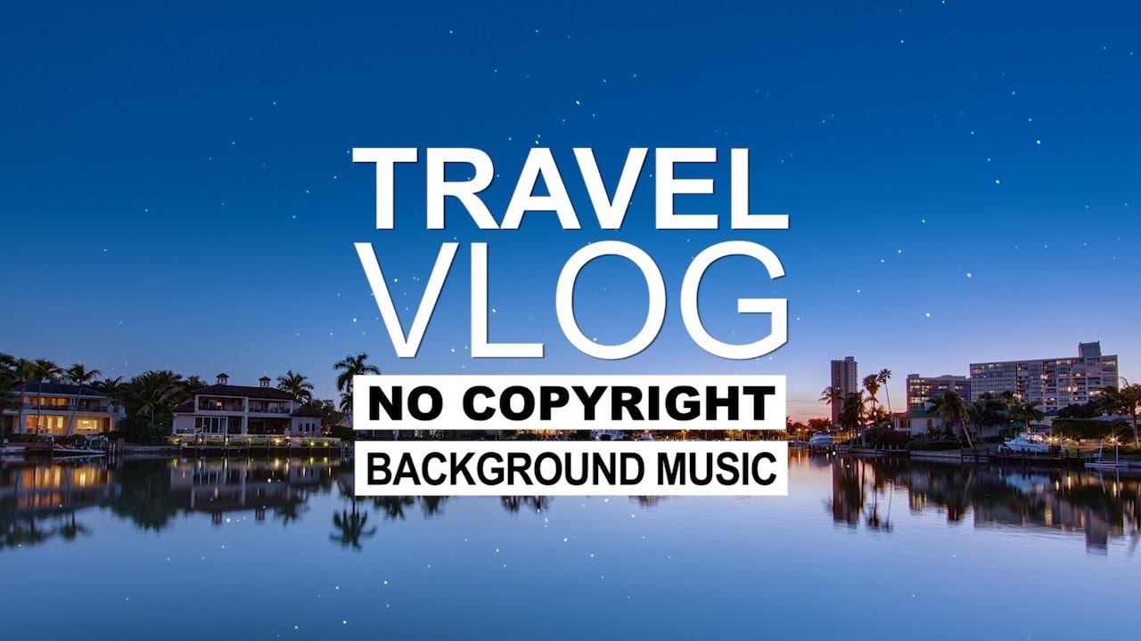 Ikson - All Night | Travel Vlog Background Music | Vlog No Copyright Music  | Tropical House Music - Bilibili