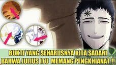 BUKTI YANG SEHARUSNYA KITA SADARI BAHWA JULIUS ITU PENGKHIANAT❗BLACK CLOVER 331