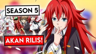 Bukti! High School Dxd Season 5 Episode 1 Akan Di Rilis!!!