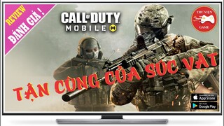 Call of Duty Mobile || TẬN CÙNG CỦA SÚC VẬT || Thư Viện Game