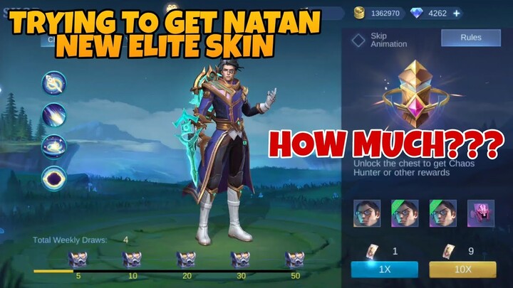 TRYING TO GET NATAN ELITE SKIN ON NEW ARRIVAL | MLBB