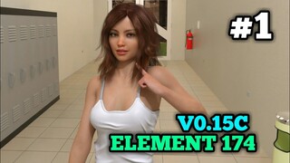 ELEMENT 174 V0.15C | NEW UPDATE | GAMEPLAY PART #1