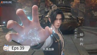 Rebirth Of The Sword Patriarch Eps 39 Sub Indo