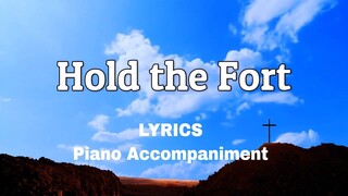 Hold the Fort | Lyrics | Piano | Accompaniment | Hymns