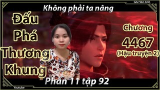 [Dịch Chuẩn] Đấu Phá Thương Khung hậu truyện 2 - chương 4467 | Góc Vân Anh