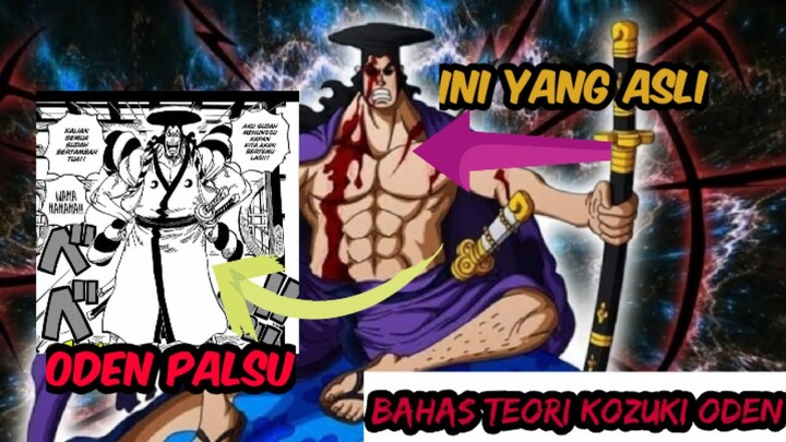 ODEN MASIH HIDUP⁉️Bahas teori Kozuki Oden one piece!! one piece chapter terbaru
