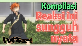 [Haikyuu!] Kompilasi | Reaksi ini sungguh nyata