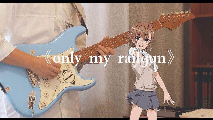 [Electric guitar]only my railgun A Certain Scientific Railgun op