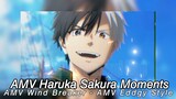 AMV Haruka Sakura Moments - AMV Wind Breaker - AMV Eddgy Style