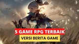 REKOMENDASI 5 GAME RPG TERBAIK - VERSI BERITA GAME