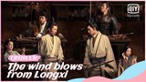🔍Final Trailer: The wind blows from longxi | iQiyi Romance