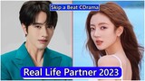 Luo Zheng And He Ruixian (Skip a Beat) Real Life Partner 2023
