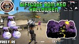 [Garena Free Fire] Hướng Dẫn Nhận Giftcode Miễn Phí Bom Keo Halloween | Lưu Trung TV