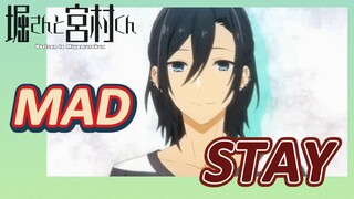 [Hori-san to Miyamura-kun]  MAD  [STAY]