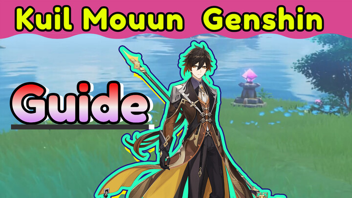 Kuil Mouun Genshin Guide